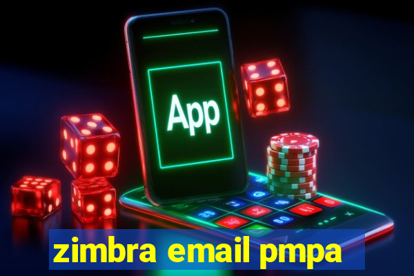 zimbra email pmpa